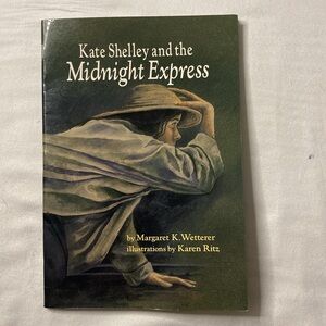 Kate Shelley and the Midnight Express‎ by Margaret K. Wetterer, Teacher Library
